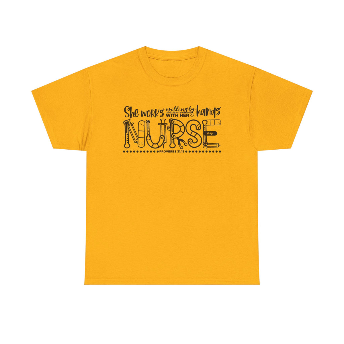 Nurse T-Shirt – “She Works With Her Hands” Hand-Drawn Typography Tee for Nurses