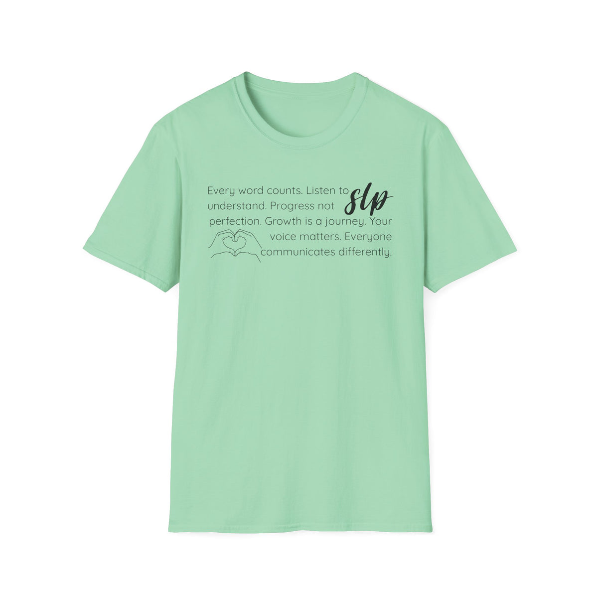 SLP t-shirt Growth.Progress.Communication.
