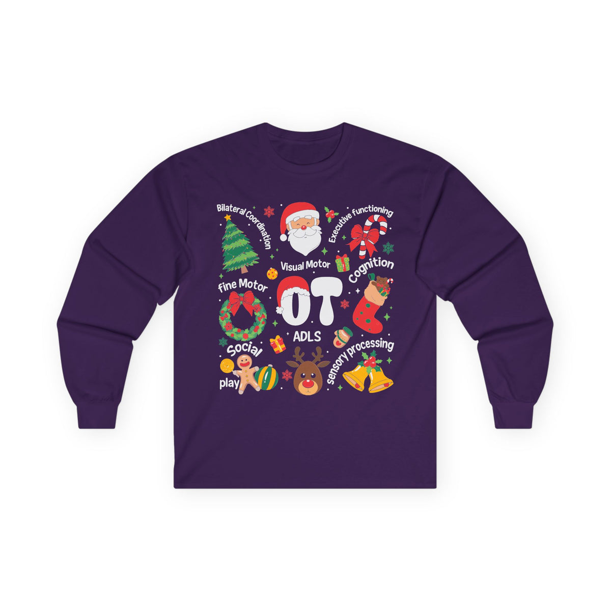 OT Christmas shirt skills long sleeve