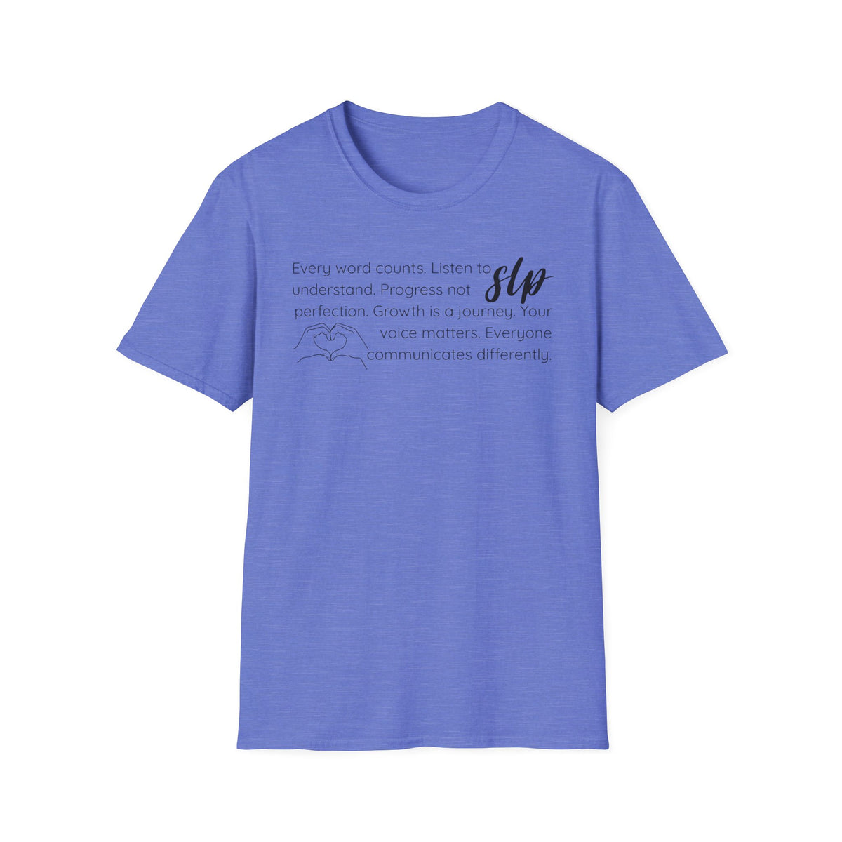 SLP t-shirt Growth.Progress.Communication.