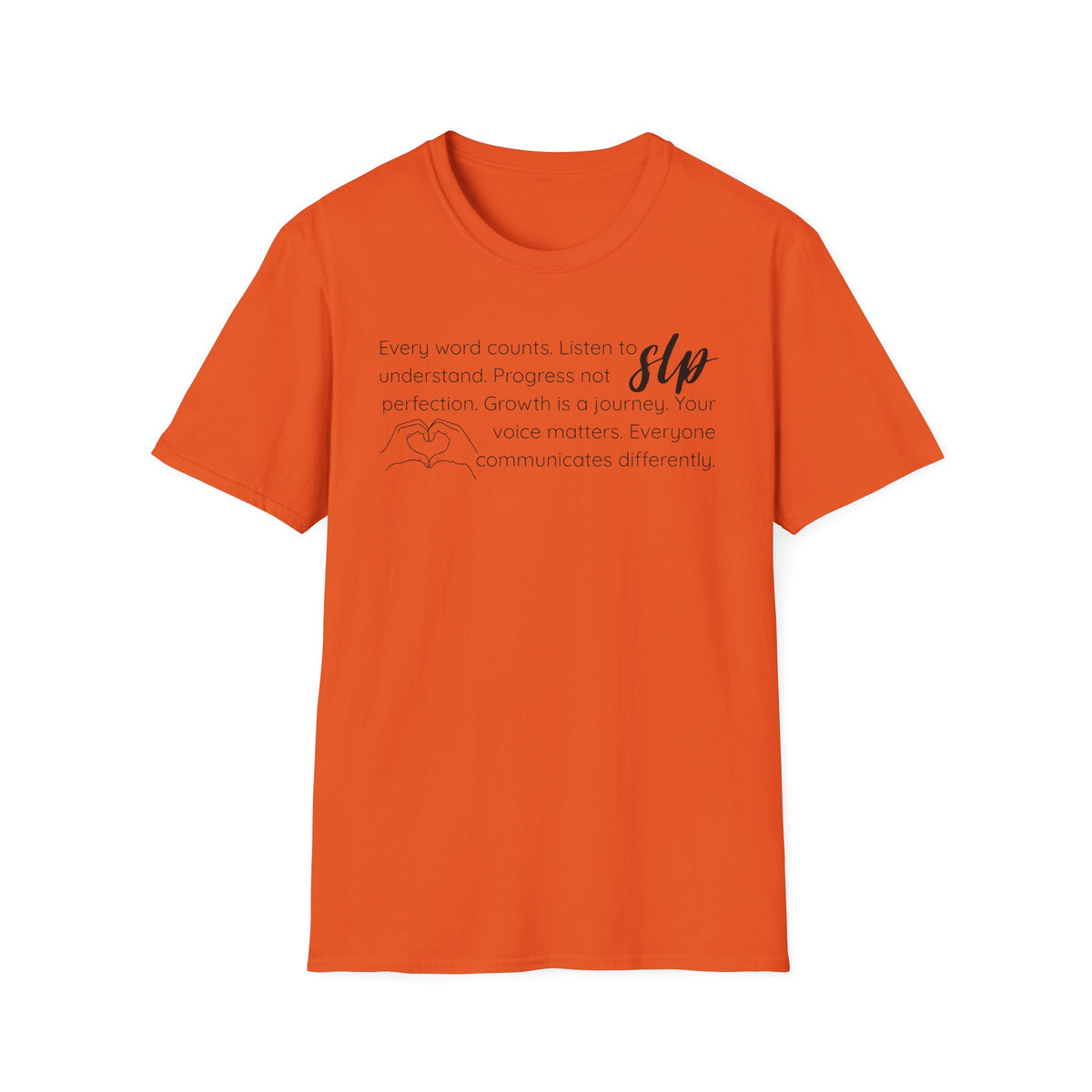 SLP t-shirt Growth.Progress.Communication.