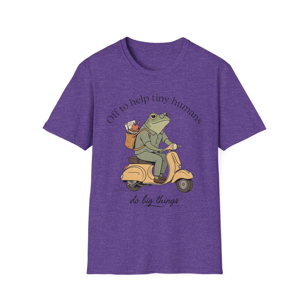 "Off to help tiny humans do big things" t-shirt