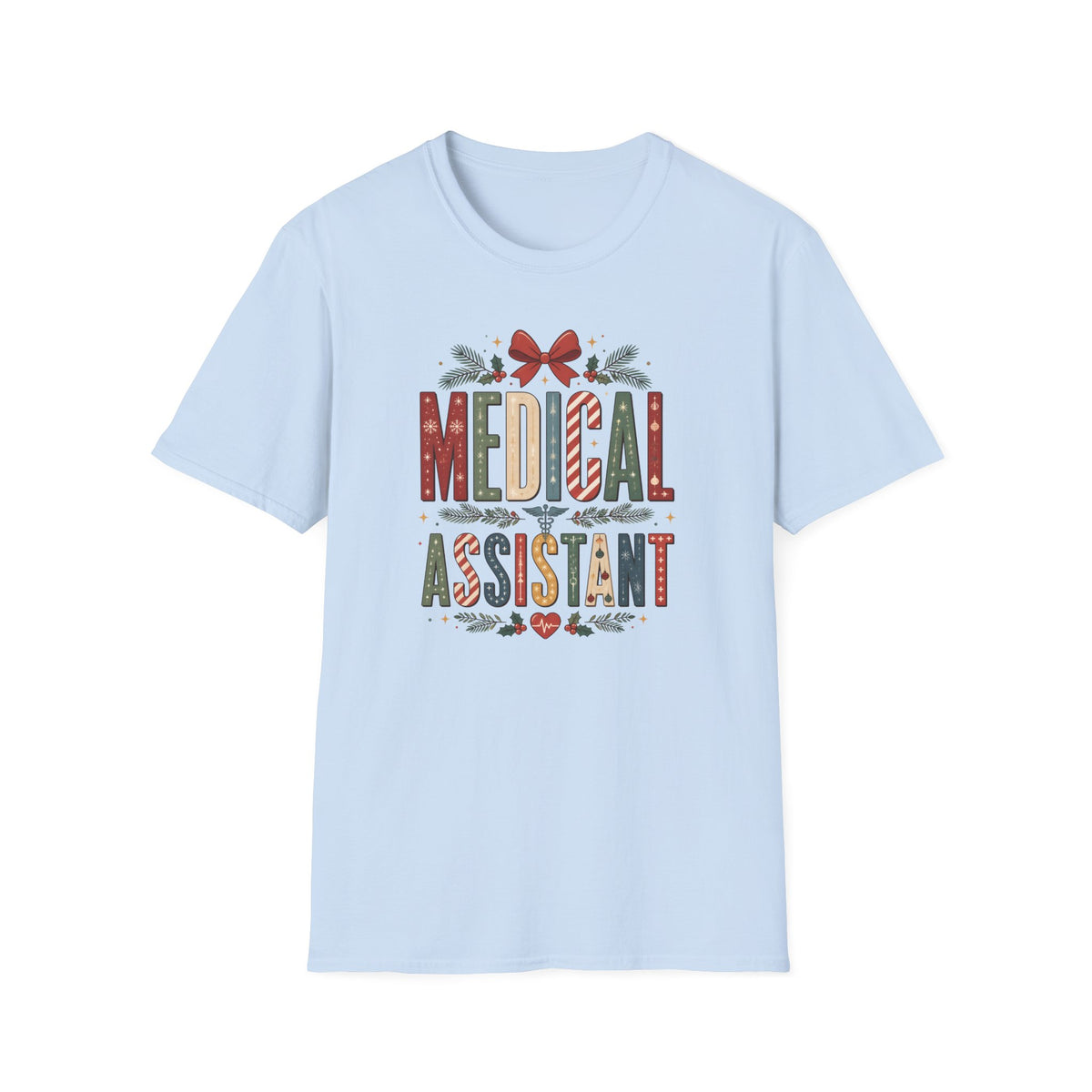 Medical Assistant Christmas T‑Shirt — Festive Holiday Medical Assistant Tee
