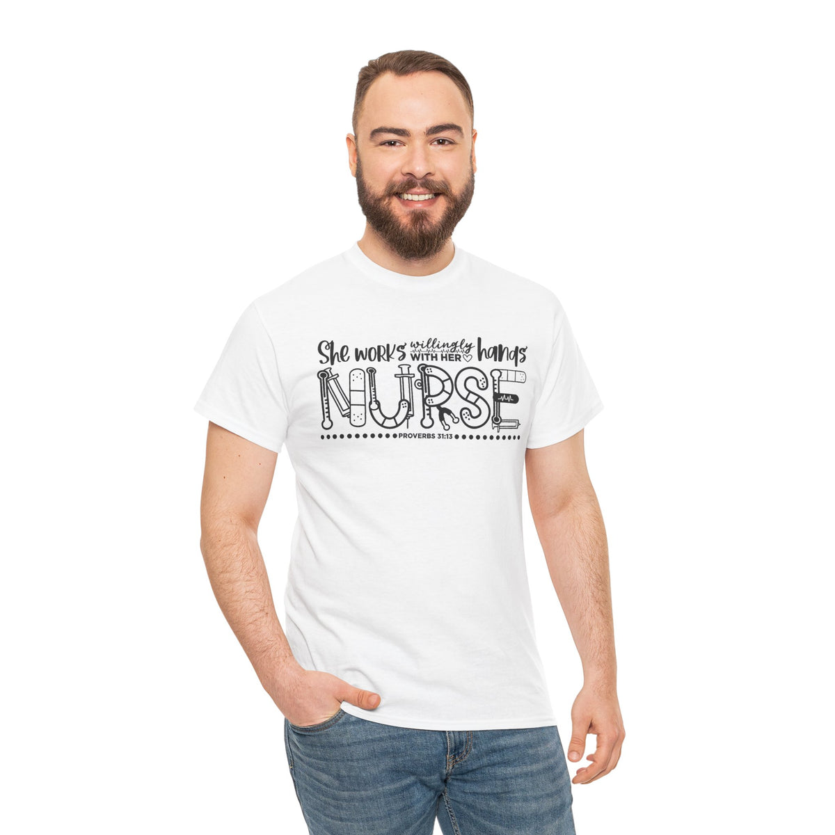 Nurse T-Shirt – “She Works With Her Hands” Hand-Drawn Typography Tee for Nurses