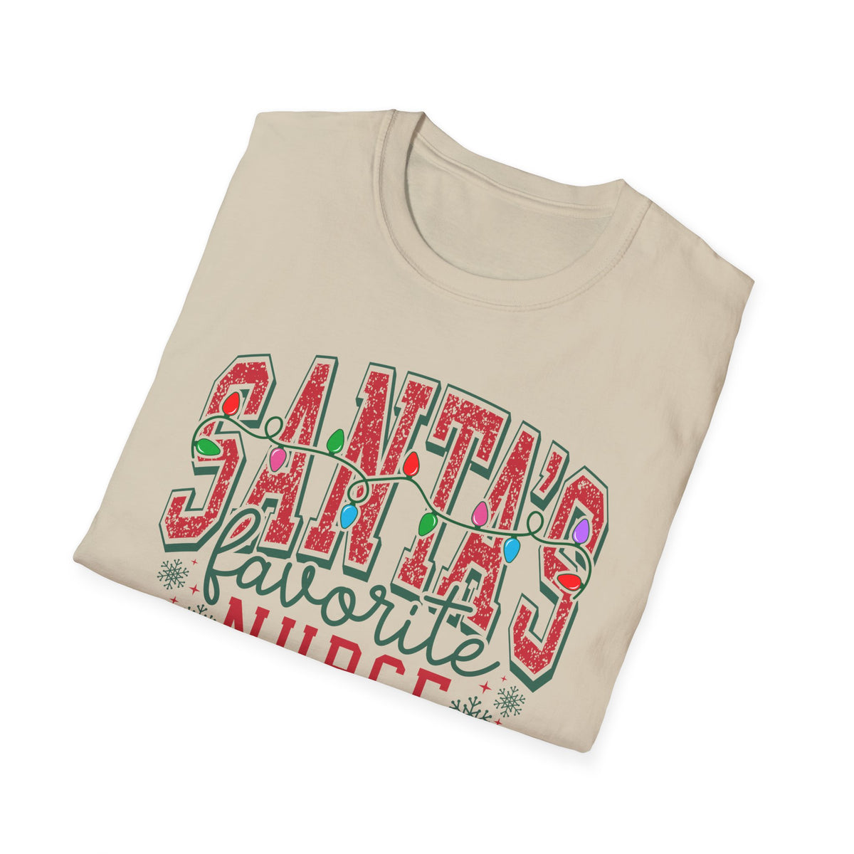 Nurse - Santa's Favorite t-shirt