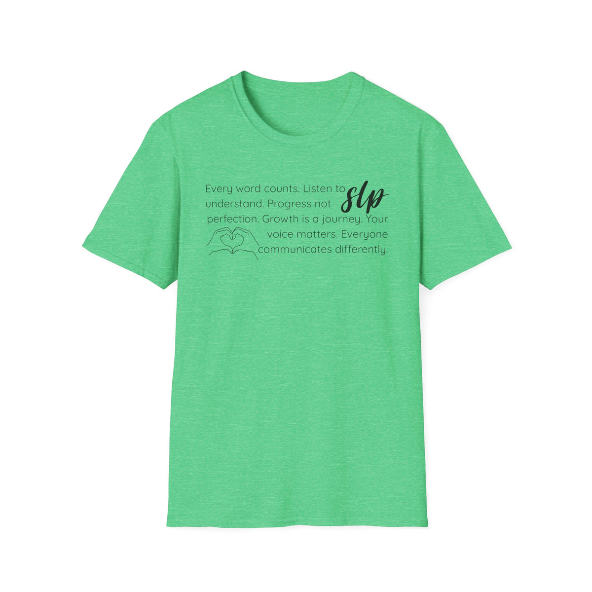 SLP t-shirt Growth.Progress.Communication.