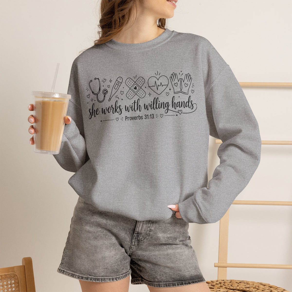 Nurse Proverbs 31  “She Works With Willing Hands” Proverbs 31 Crewneck Sweatshirt