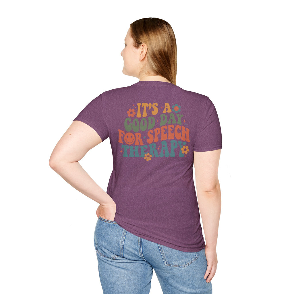 ST "It's a Good Day for Speech Therapy" t-shirt