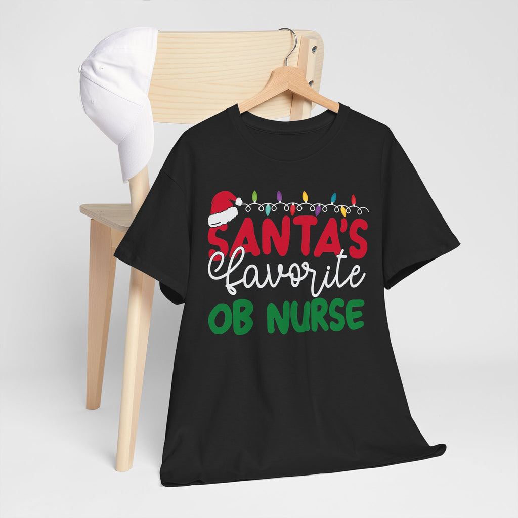 Santa’s Favorite OB Nurse Christmas Tee