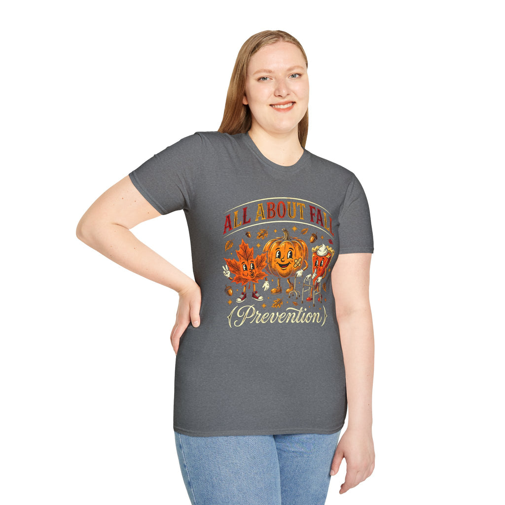 All About Fall Prevention T-Shirt