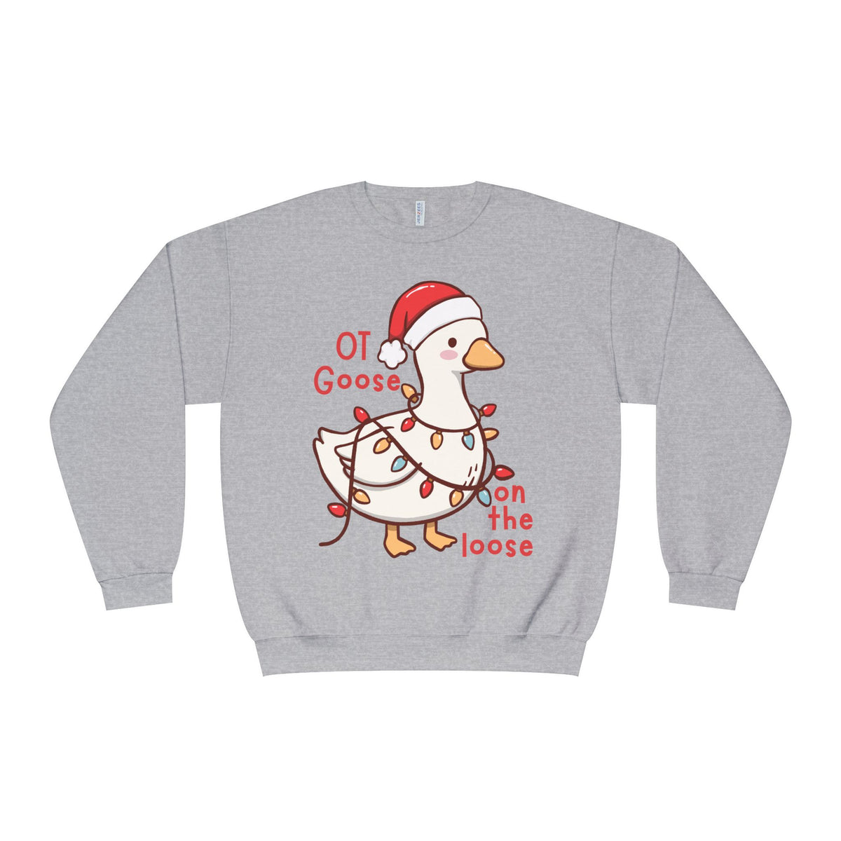 "OT Goose on the Loose" Holiday Sweatshirt