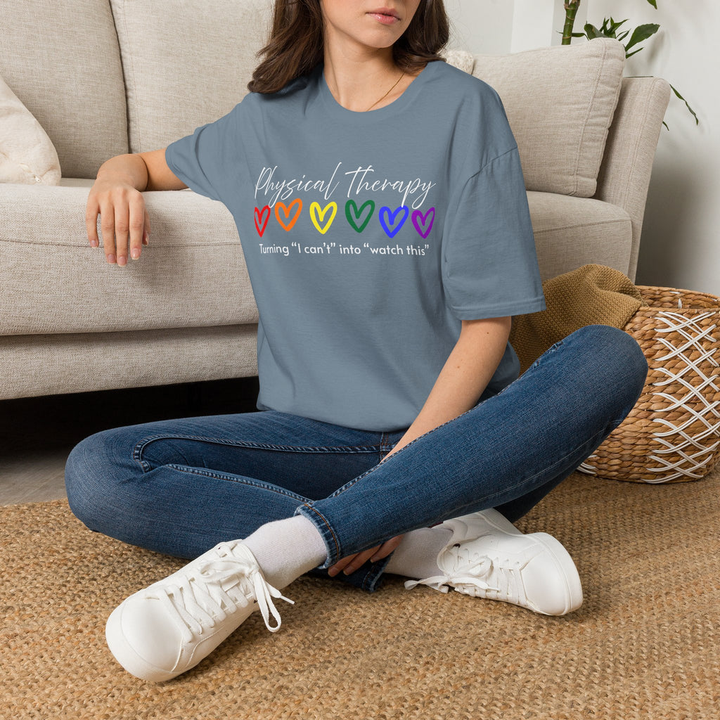 Physical Therapy Hearts T-Shirt — "Turning 'I can' t' into 'watch this'"