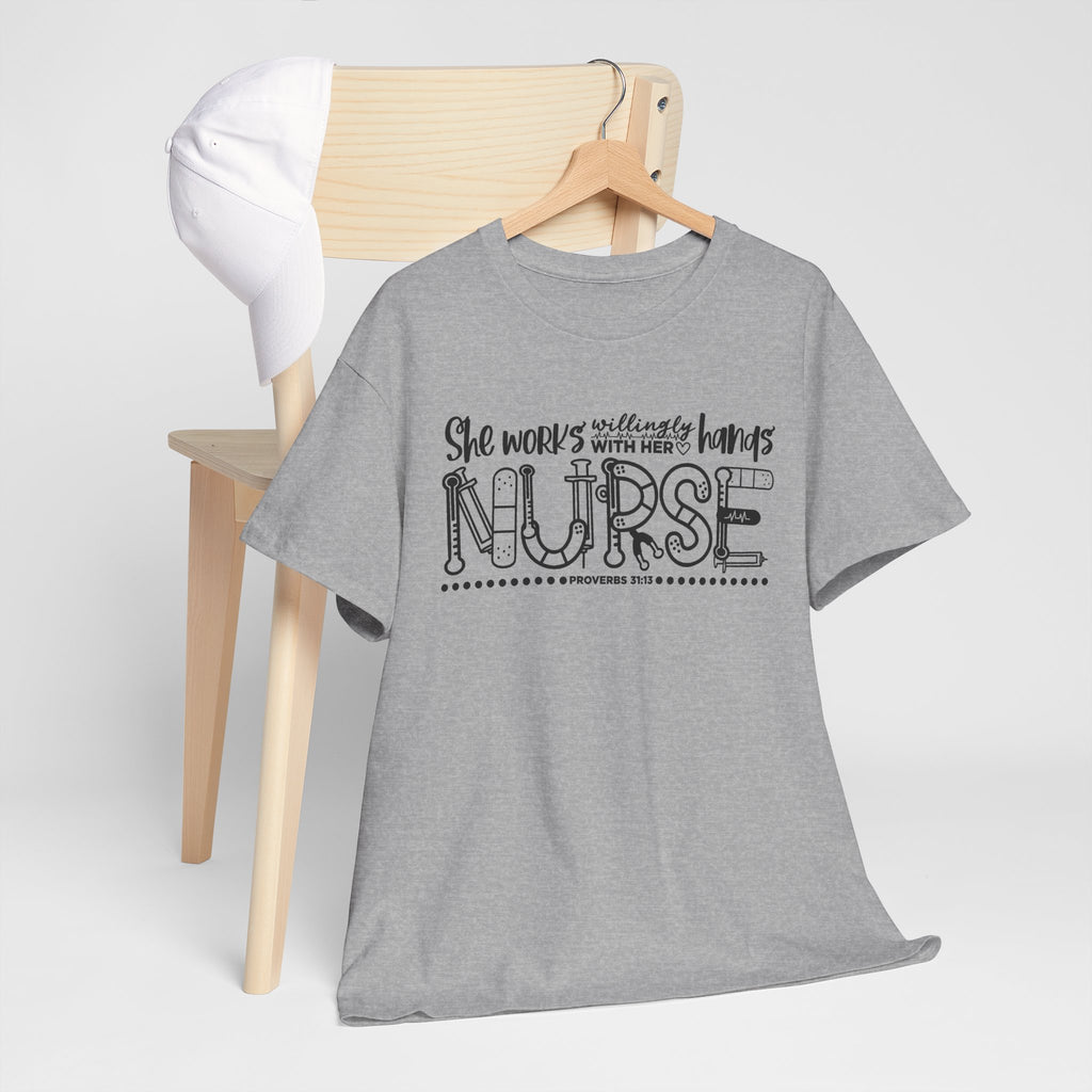 Nurse T-Shirt – “She Works With Her Hands” Hand-Drawn Typography Tee for Nurses