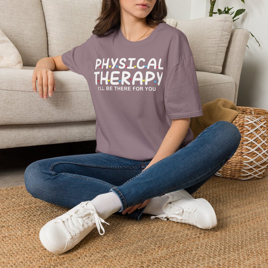 PT I'll Be There For You t-shirt