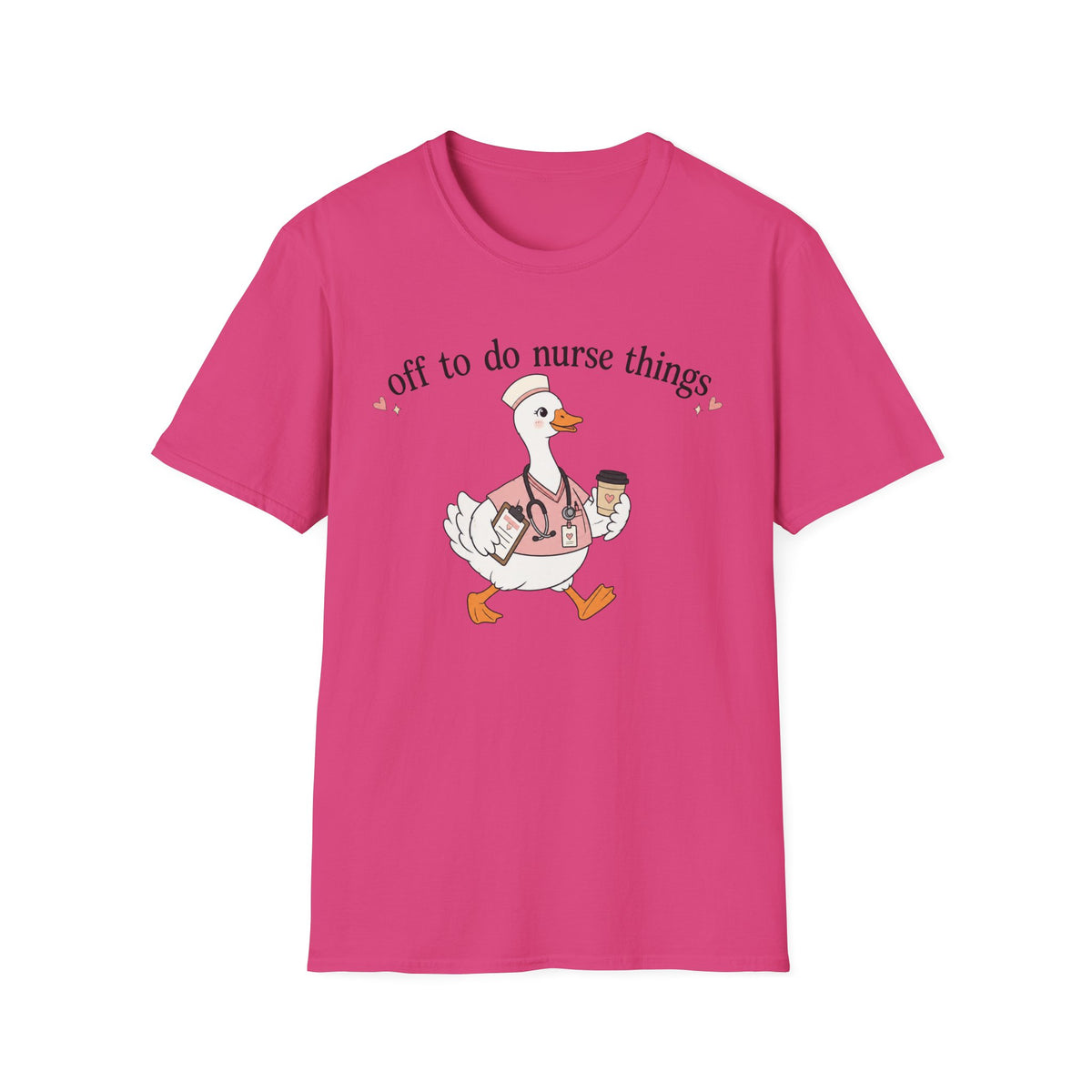 Nurse Goose T‑Shirt – "Off to Do Nurse Things" Cute Medical Crew Tee