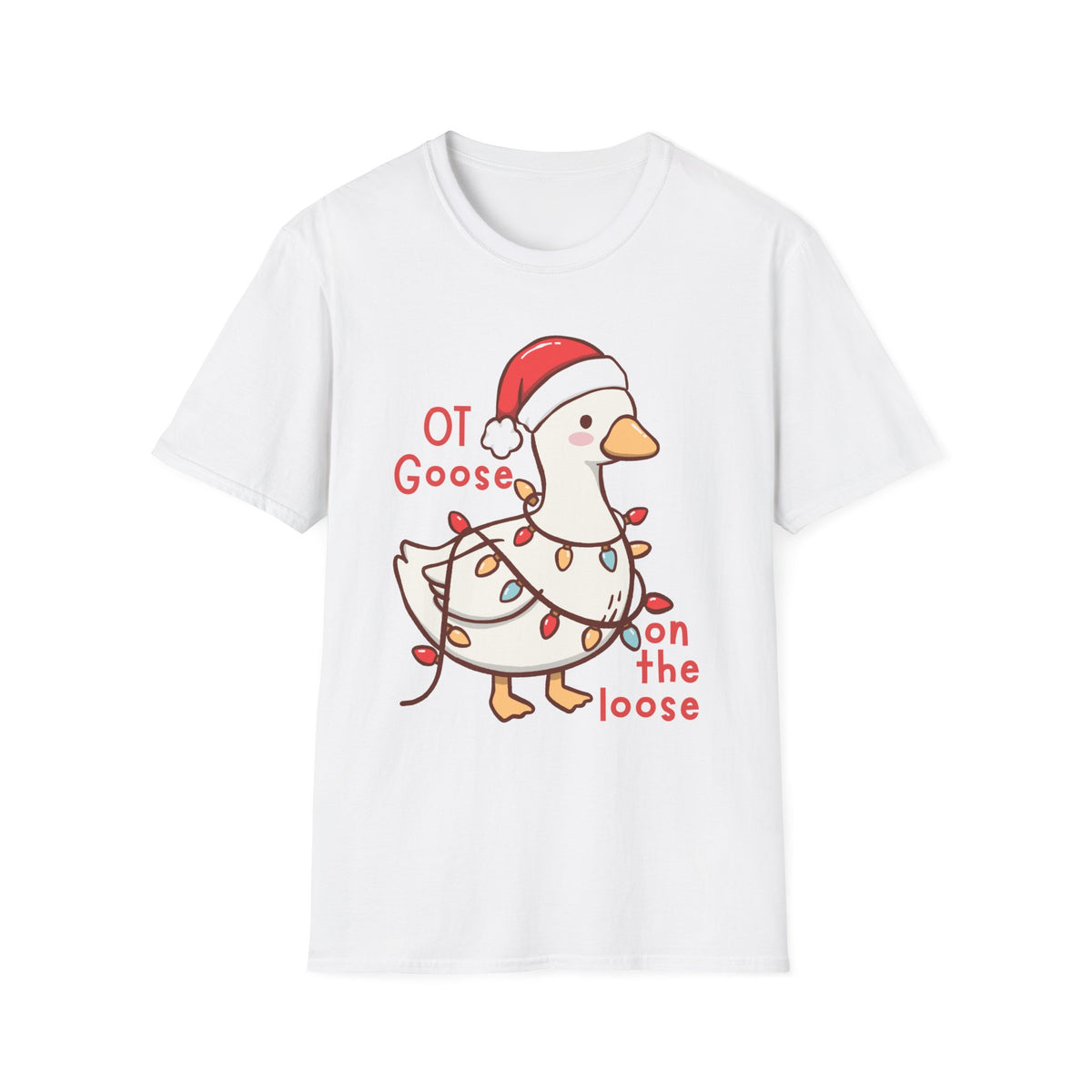 “OT Goose on the Loose” Cute Holiday Tee