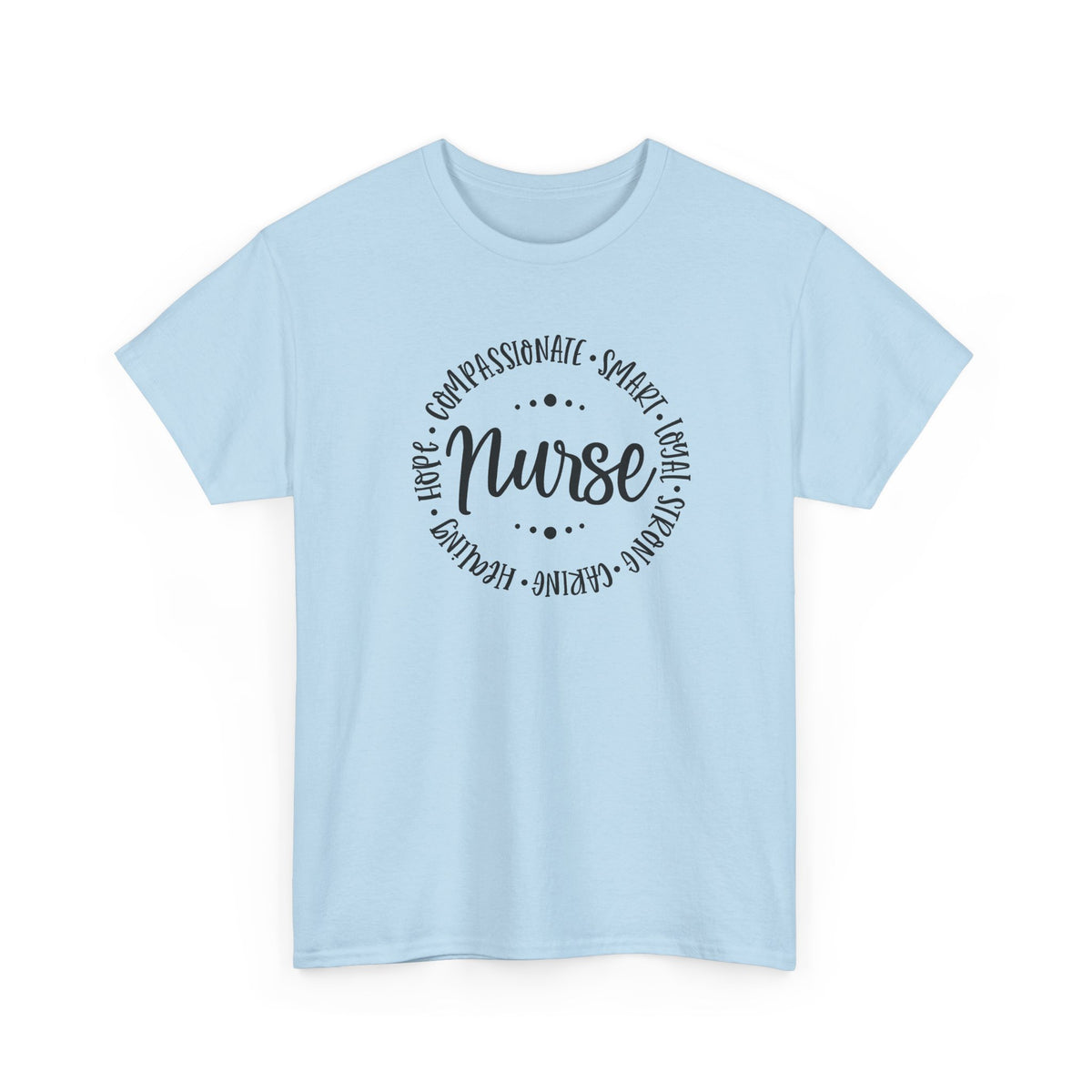 Nurse Circle Words T‑Shirt — Compassionate, Smart, Caring Nurse Tee