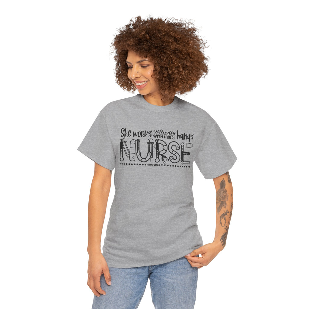 Nurse T-Shirt – “She Works With Her Hands” Hand-Drawn Typography Tee for Nurses