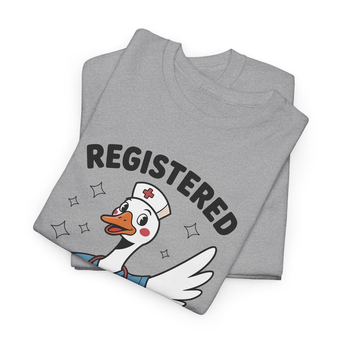 RN Registered Silly Goose T-Shirt
