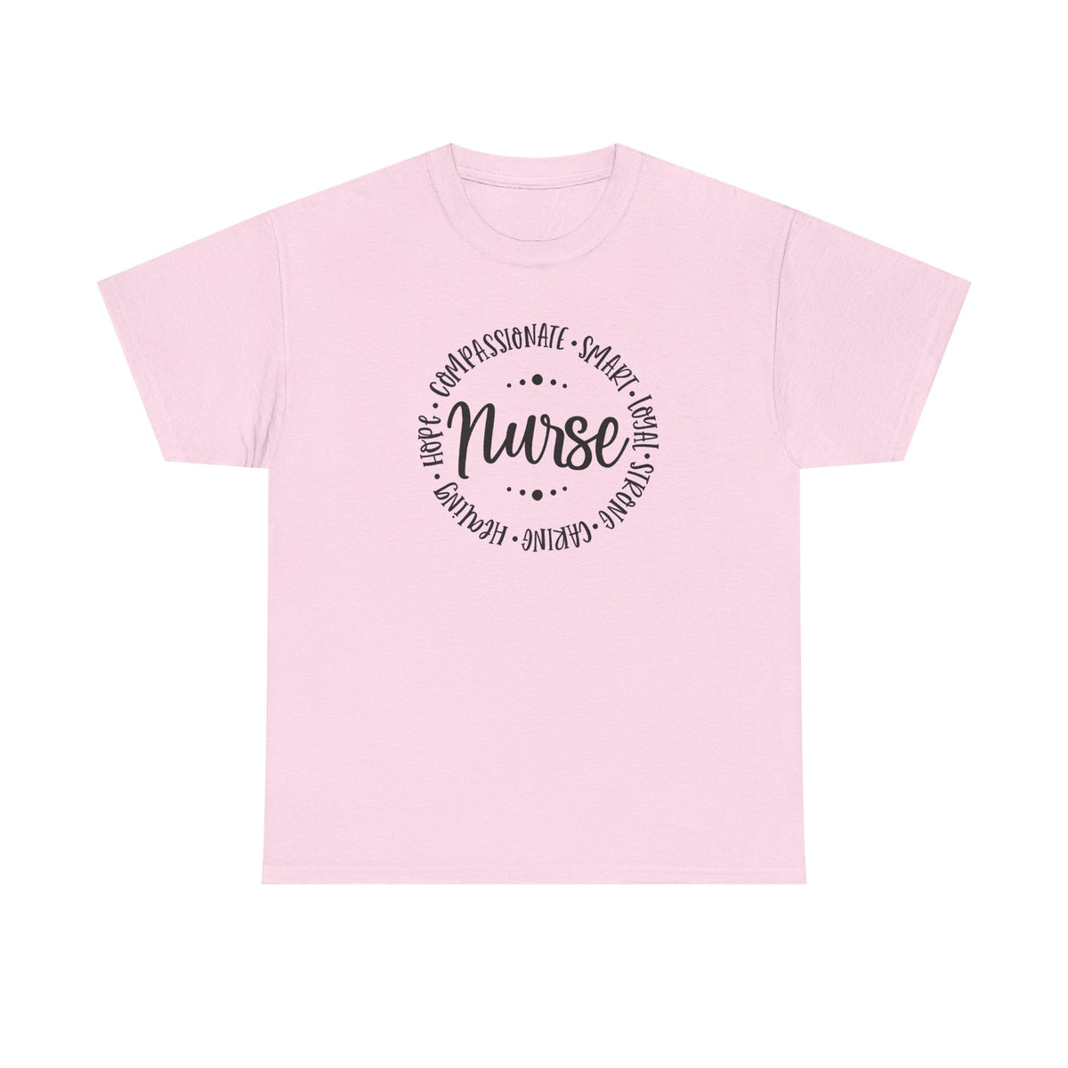Nurse Circle Words T‑Shirt — Compassionate, Smart, Caring Nurse Tee