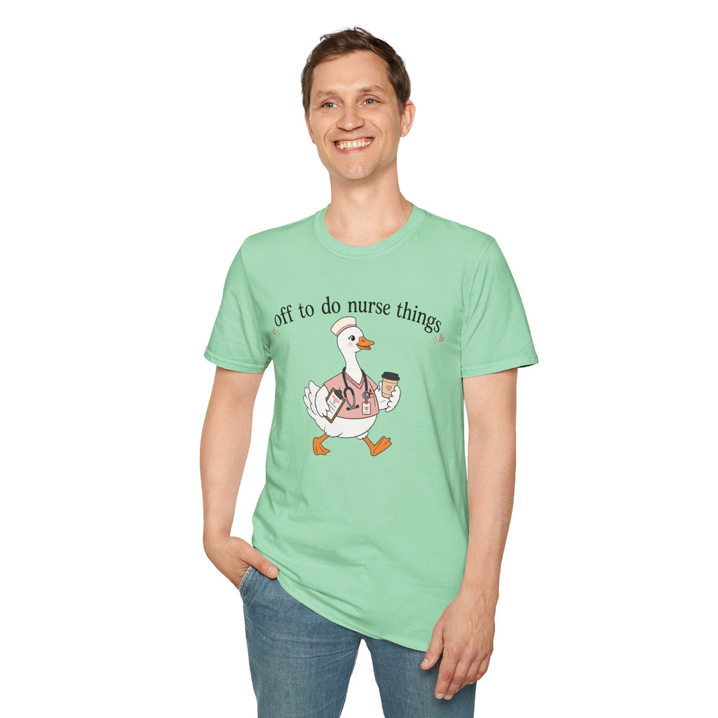 Nurse Goose T‑Shirt – "Off to Do Nurse Things" Cute Medical Crew Tee