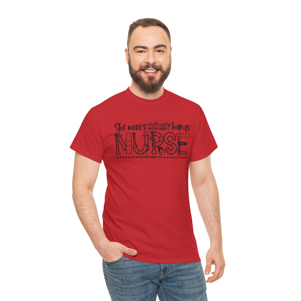 Nurse T-Shirt – “She Works With Her Hands” Hand-Drawn Typography Tee for Nurses