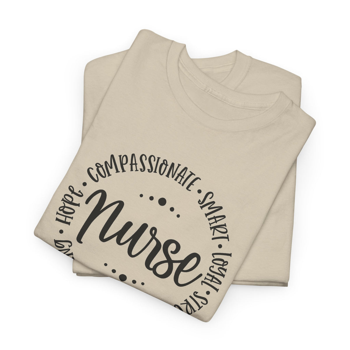 Nurse Circle Words T‑Shirt — Compassionate, Smart, Caring Nurse Tee