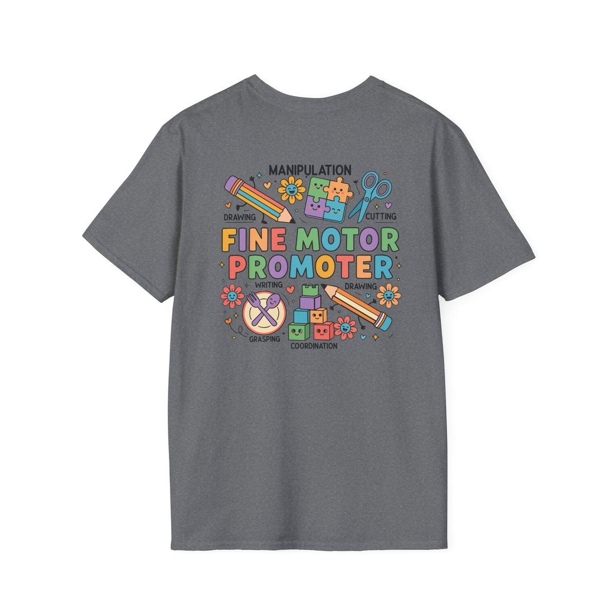 OT Fine Motor Promoter t-shirt