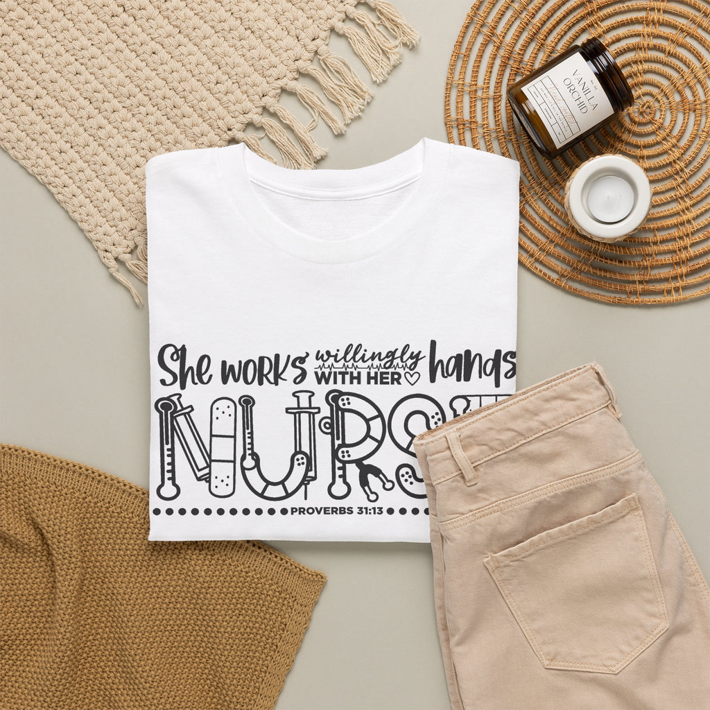 Nurse T-Shirt – “She Works With Her Hands” Hand-Drawn Typography Tee for Nurses