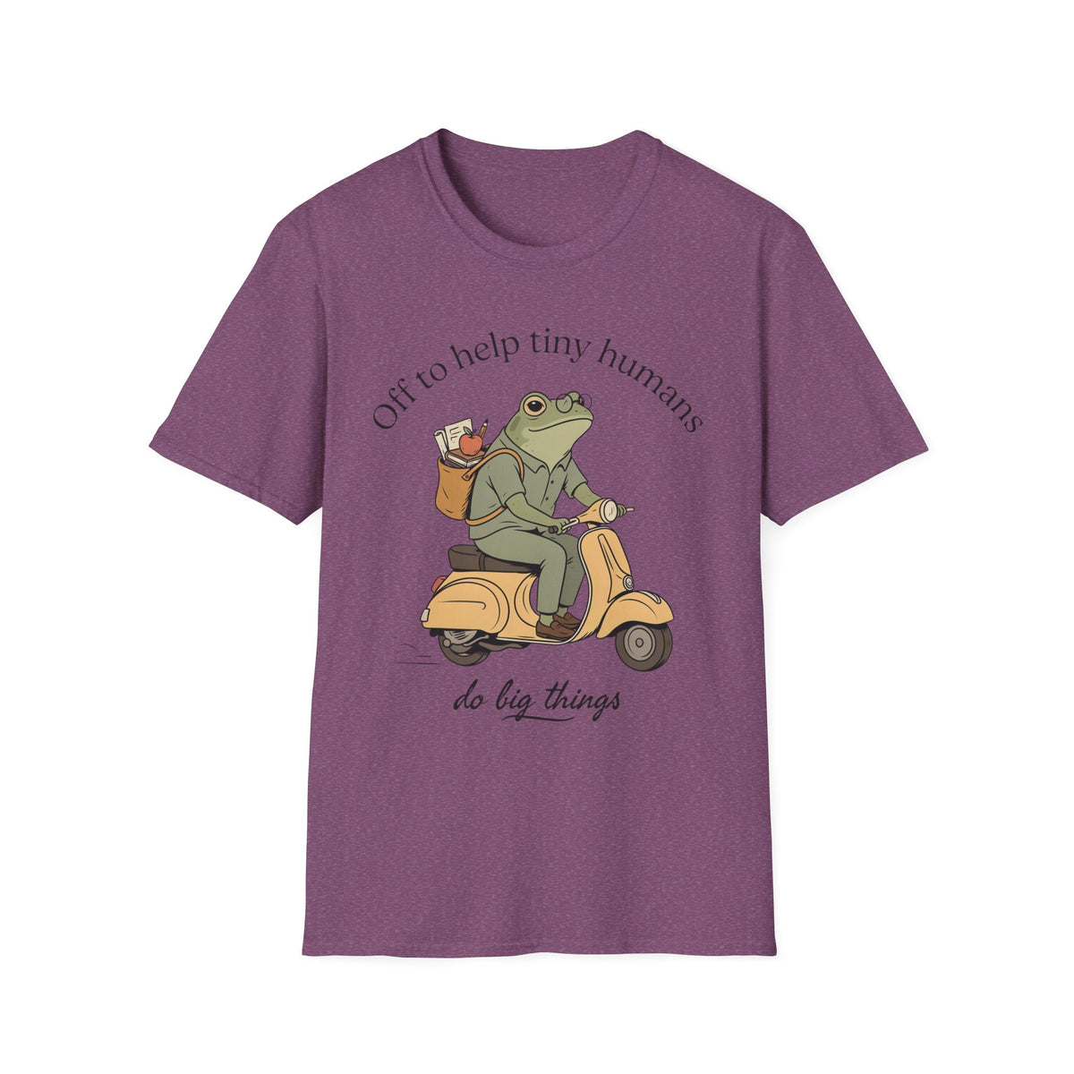 "Off to help tiny humans do big things" t-shirt