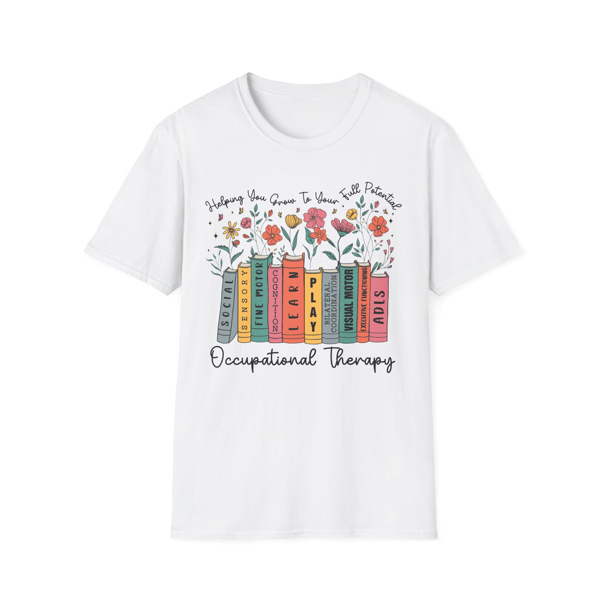 OT Floral "Grow to full potential"