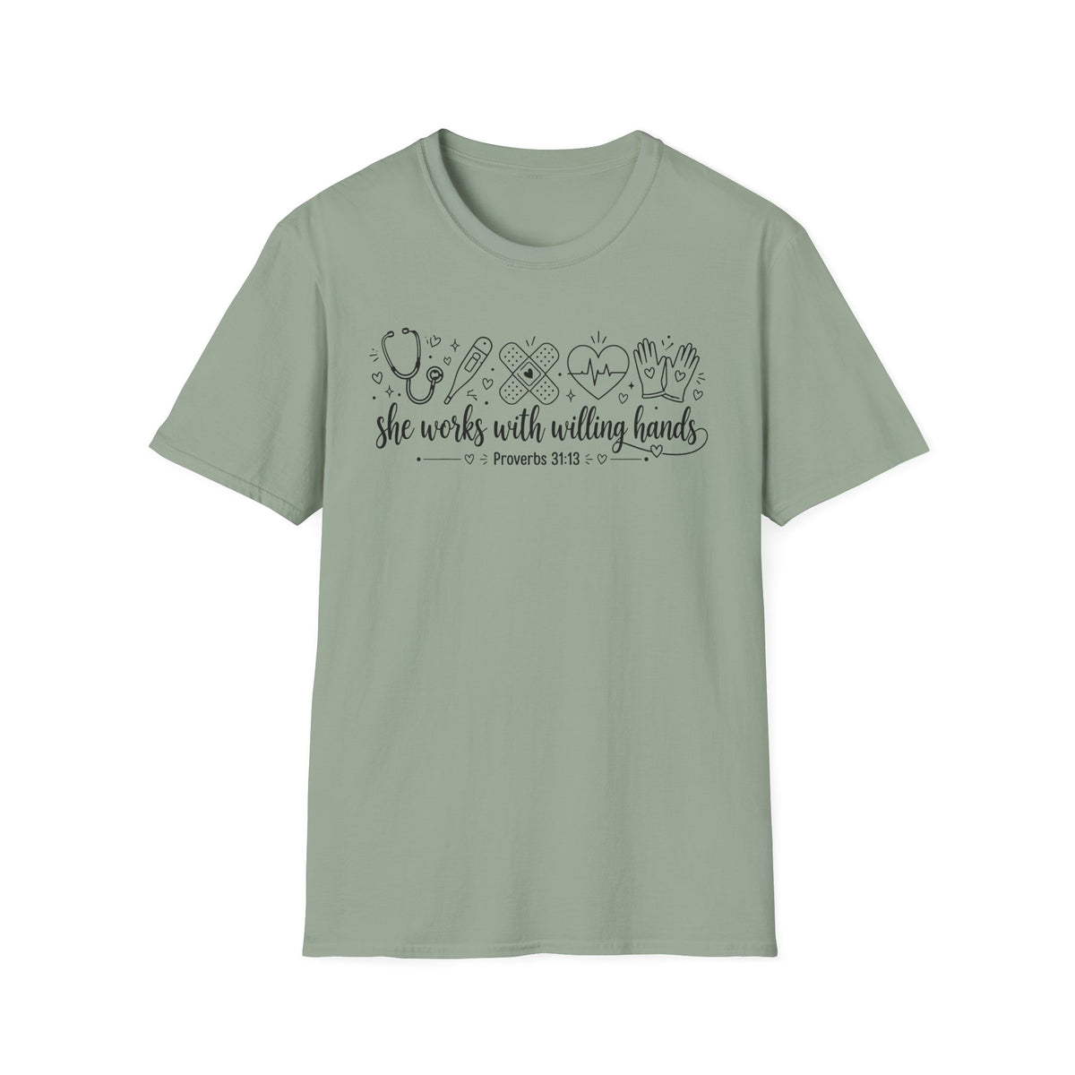 Nurse Proverbs 31 She Works With Willing Hands T-Shirt