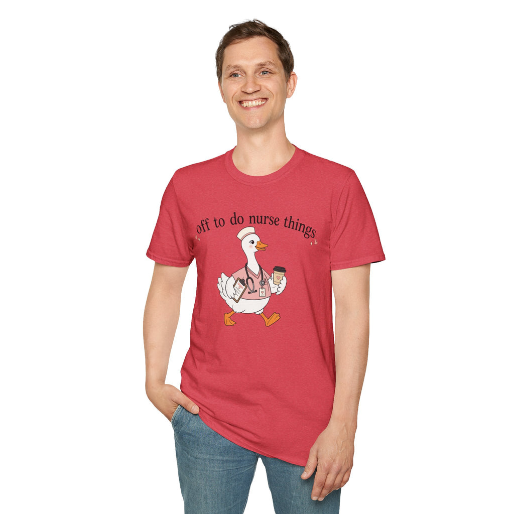 Nurse Goose T‑Shirt – "Off to Do Nurse Things" Cute Medical Crew Tee