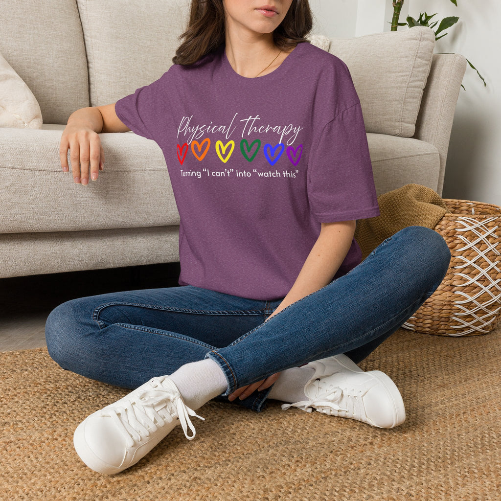 Physical Therapy Hearts T-Shirt — "Turning 'I can' t' into 'watch this'"
