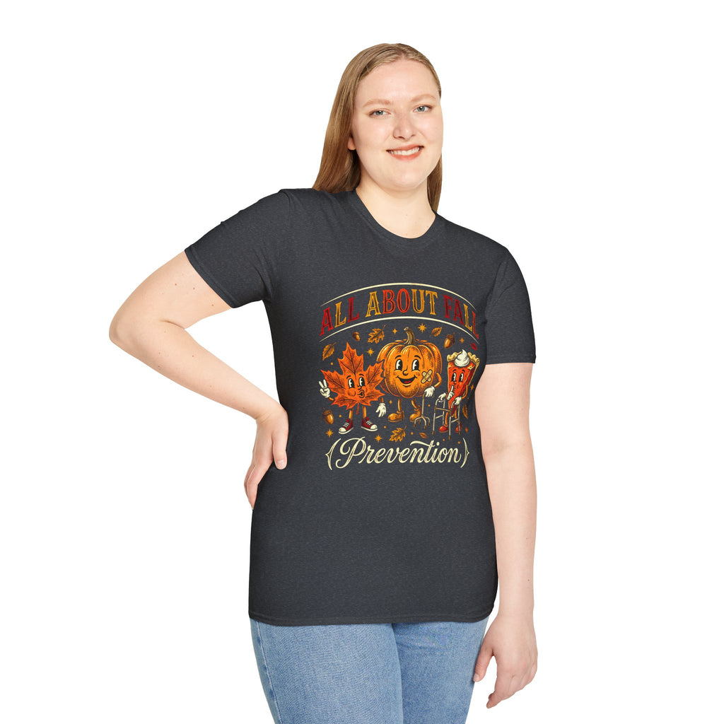 All About Fall Prevention T-Shirt