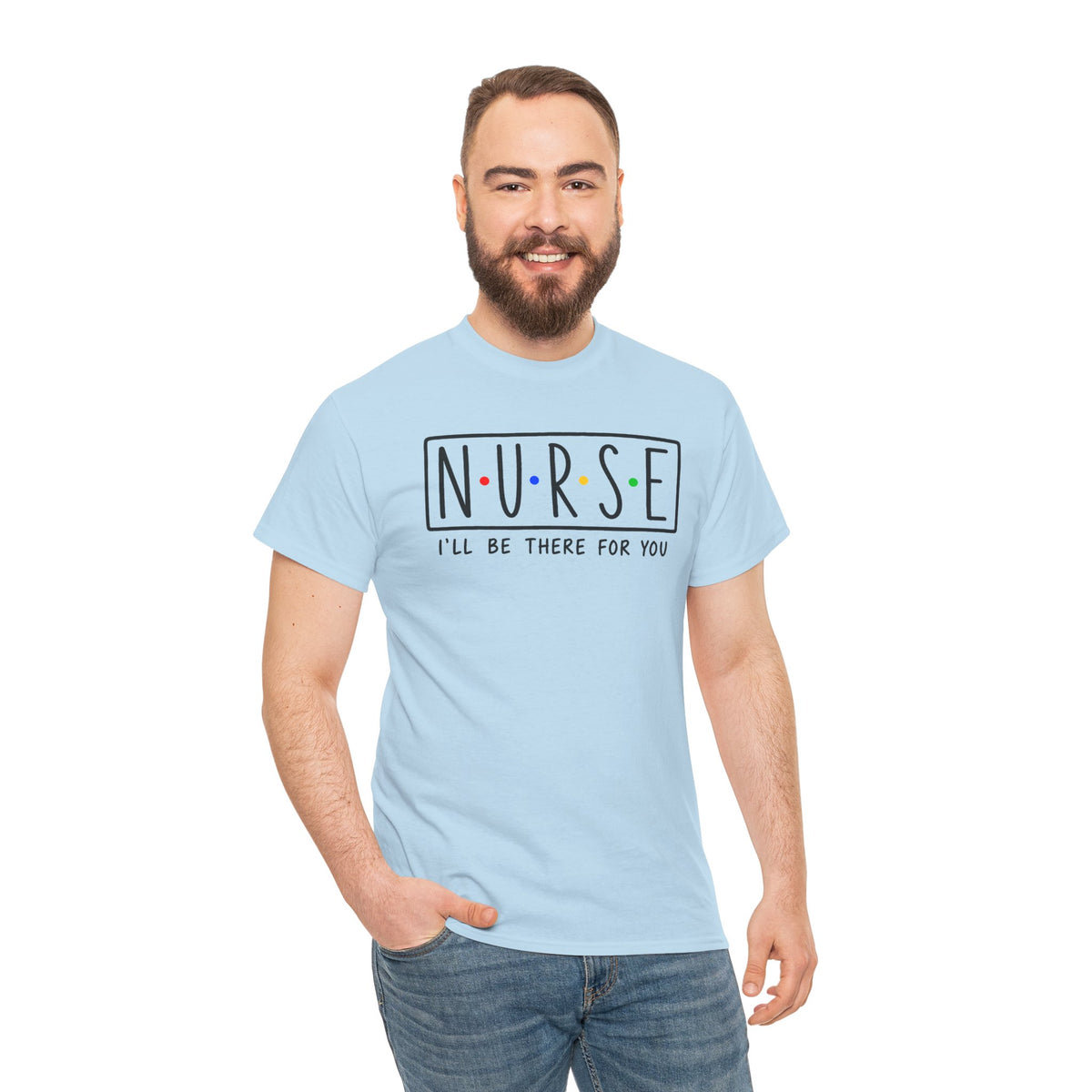 RN "I’ll Be There For You" Tee