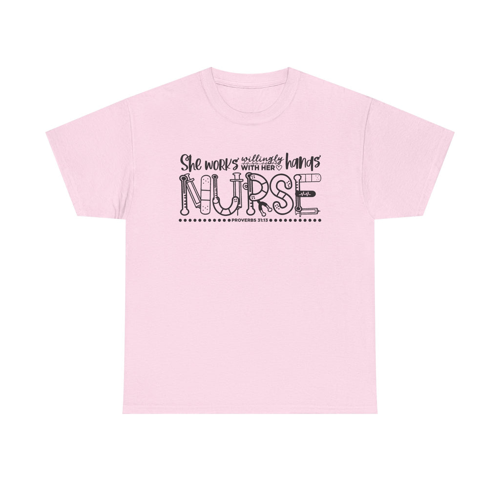 Nurse T-Shirt – “She Works With Her Hands” Hand-Drawn Typography Tee for Nurses