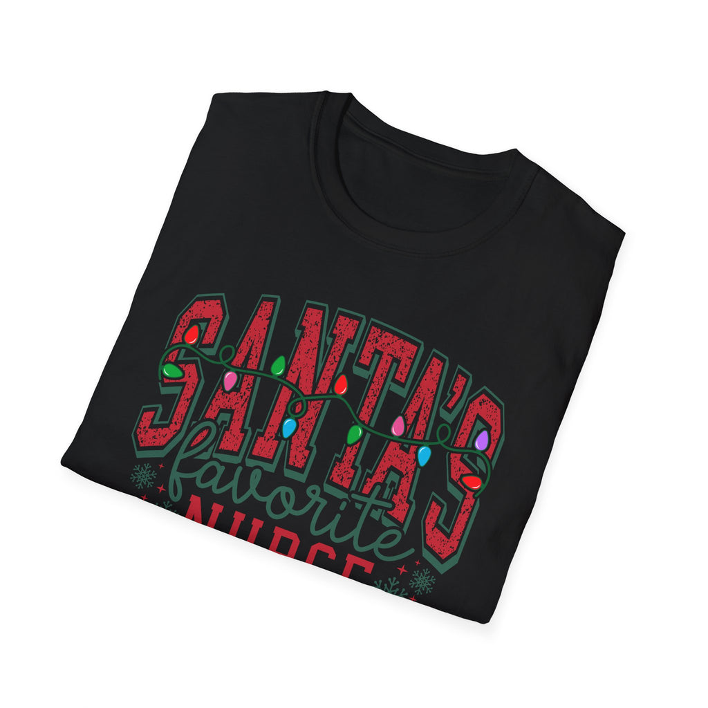 Nurse - Santa's Favorite t-shirt