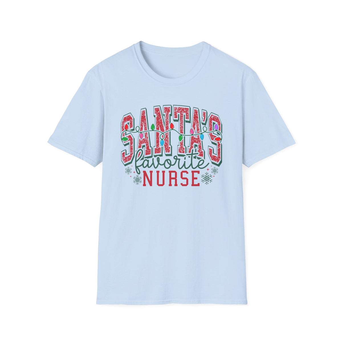 Nurse - Santa's Favorite t-shirt