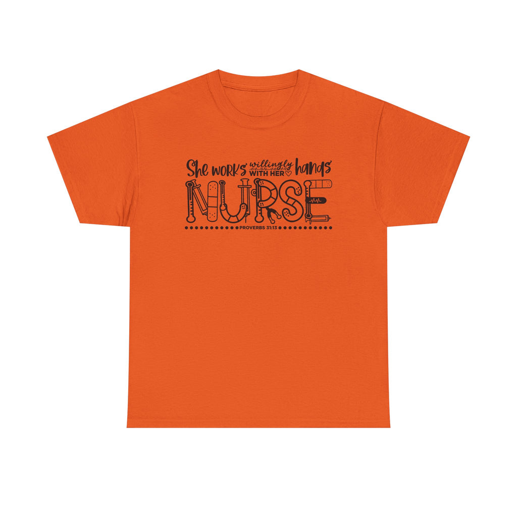 Nurse T-Shirt – “She Works With Her Hands” Hand-Drawn Typography Tee for Nurses