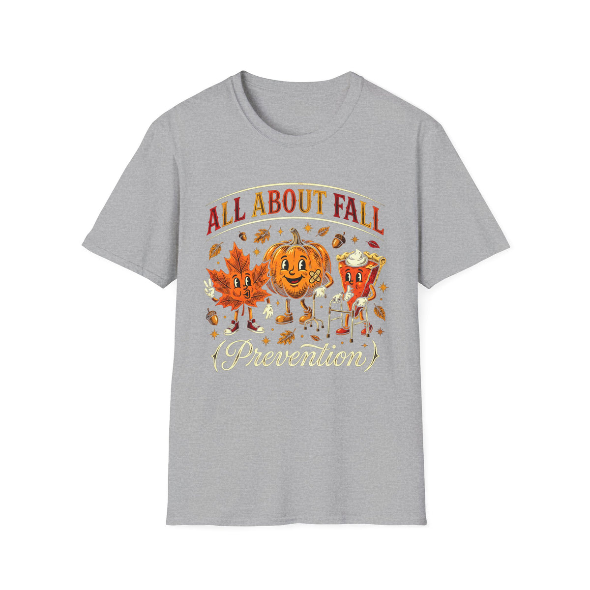 All About Fall Prevention T-Shirt