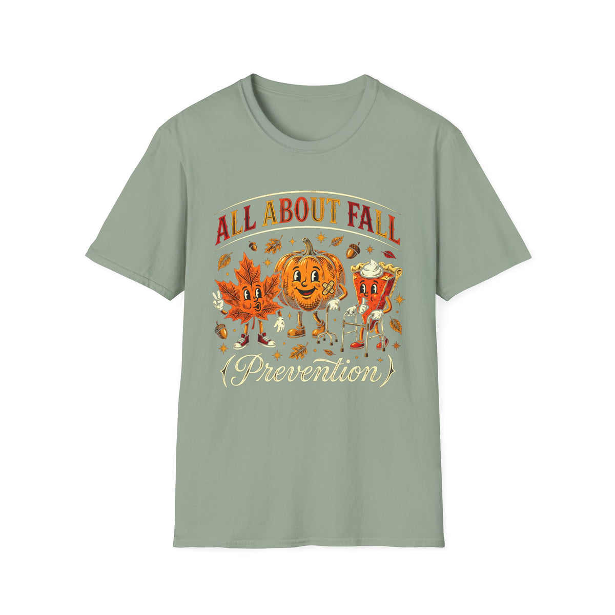 All About Fall Prevention T-Shirt