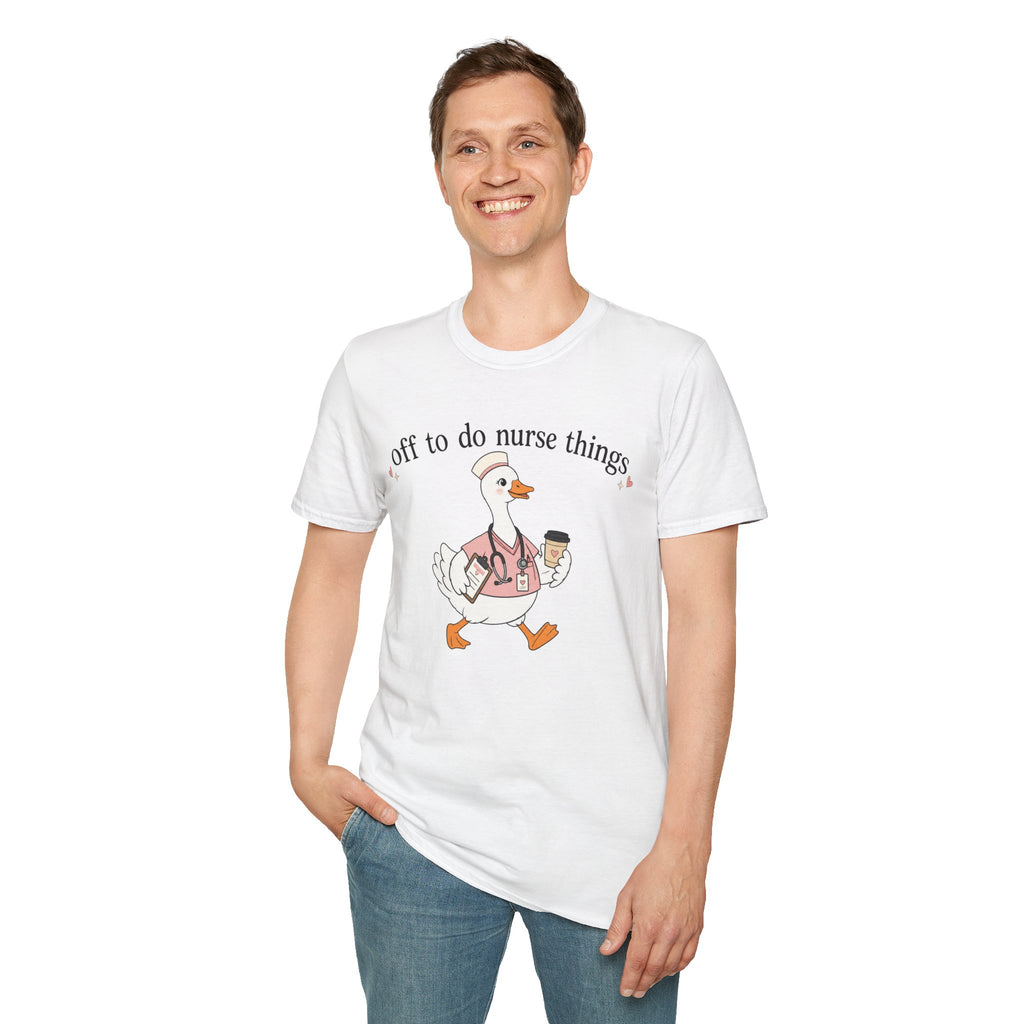 Nurse Goose T‑Shirt – "Off to Do Nurse Things" Cute Medical Crew Tee