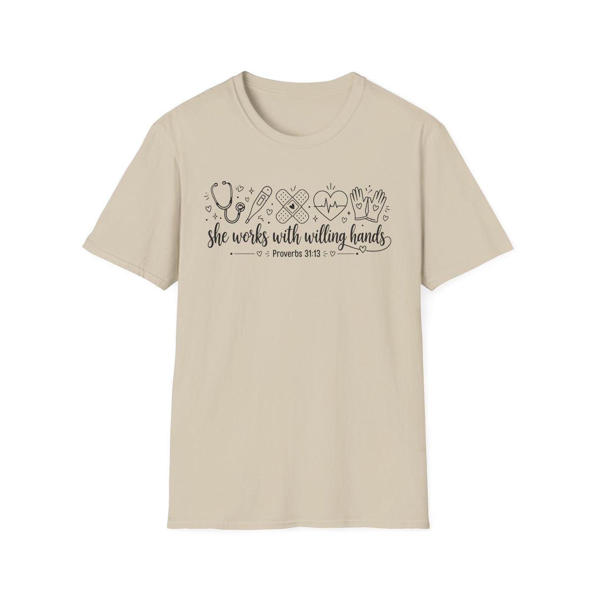 Nurse Proverbs 31 She Works With Willing Hands T-Shirt