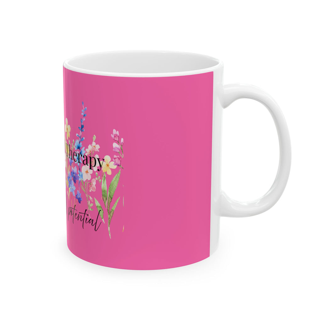 Occupational Therapy Floral Mug — Grow to Your Full Potential (11oz/15oz)